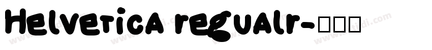 Helvetica regualr字体转换